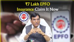 EPFO Announces ₹7 Lakh Insurance for Employees – Check Who Can Claim!