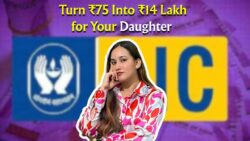 LIC Kanyadan Plan: Turn ₹75 a Day into ₹14 Lakh for Your Daughter – Check the Magic Formula