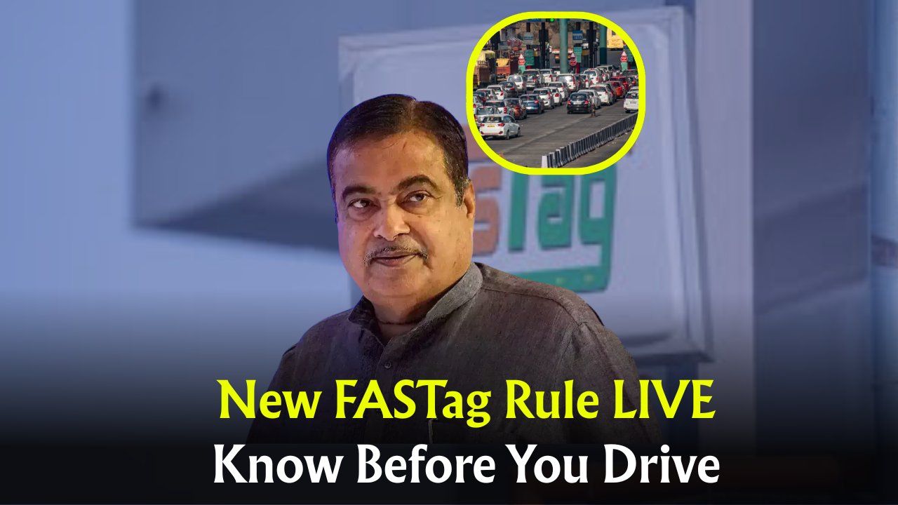New FASTag Toll Payment Rule