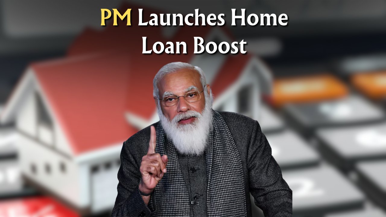 PM Home Loan Subsidy 2025