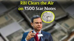 Confused About ₹500 Star Notes? RBI Explains What You Must Know!