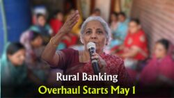 Big Banking Shakeup from May 1: Govt to Roll Out ‘One State, One RRB’ Scheme