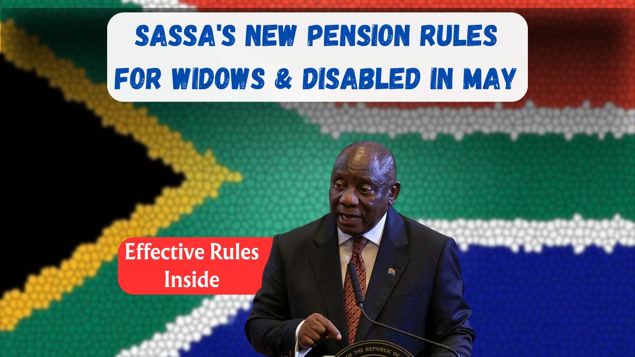 SASSA Widows and Disabled Pension Rules