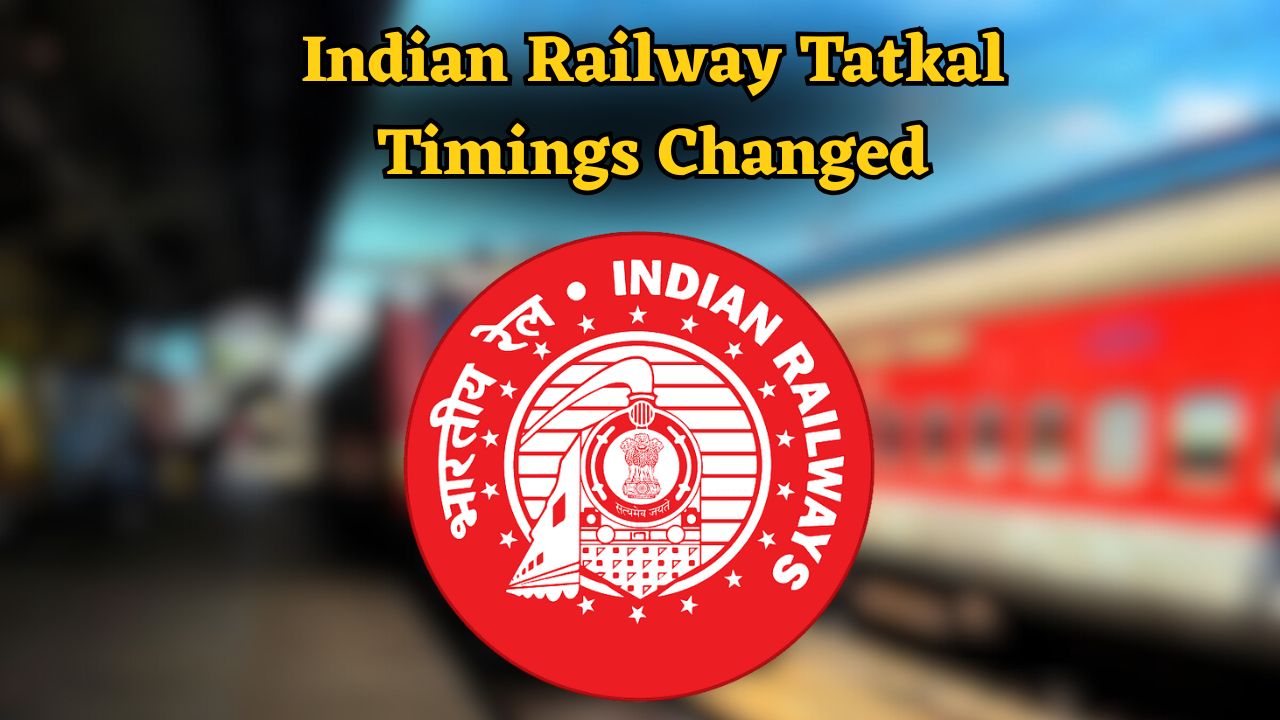 Tatkal Booking New Timings