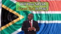 SASSA Clarifies: Will Your Grant Stop in May 2025? Official Word on Pension Rumors