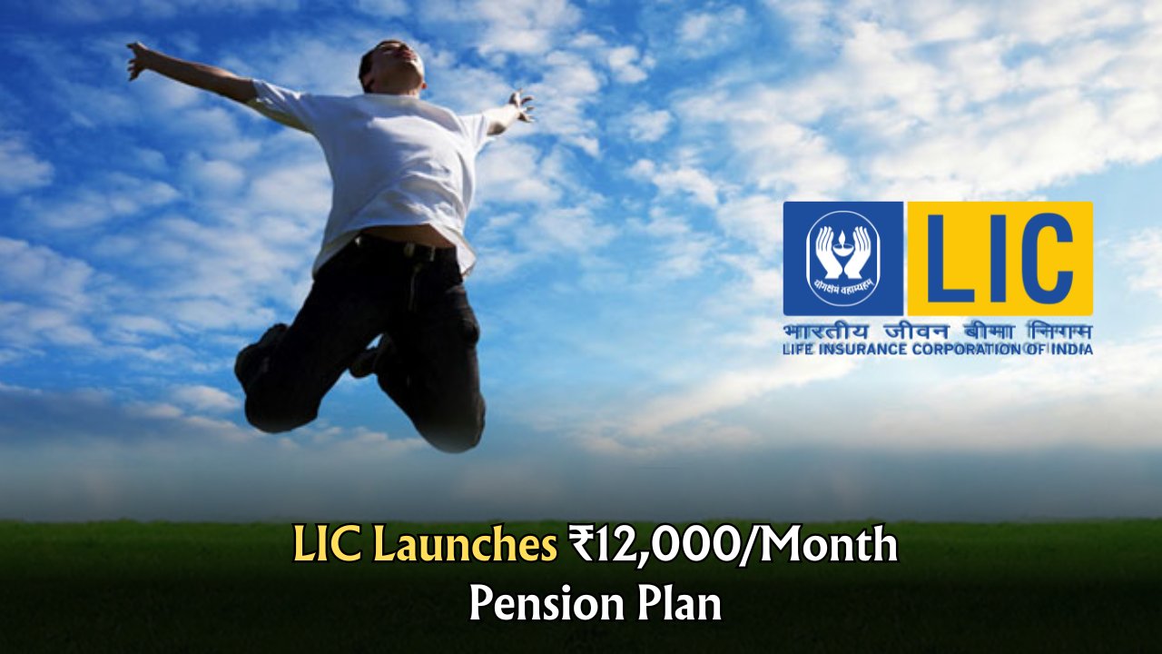 LIC Month Pension Plan